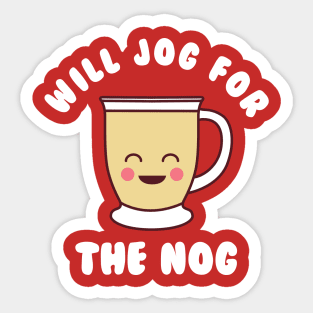 Christmas Running Egg Nog Will Jog For The Nog Sticker